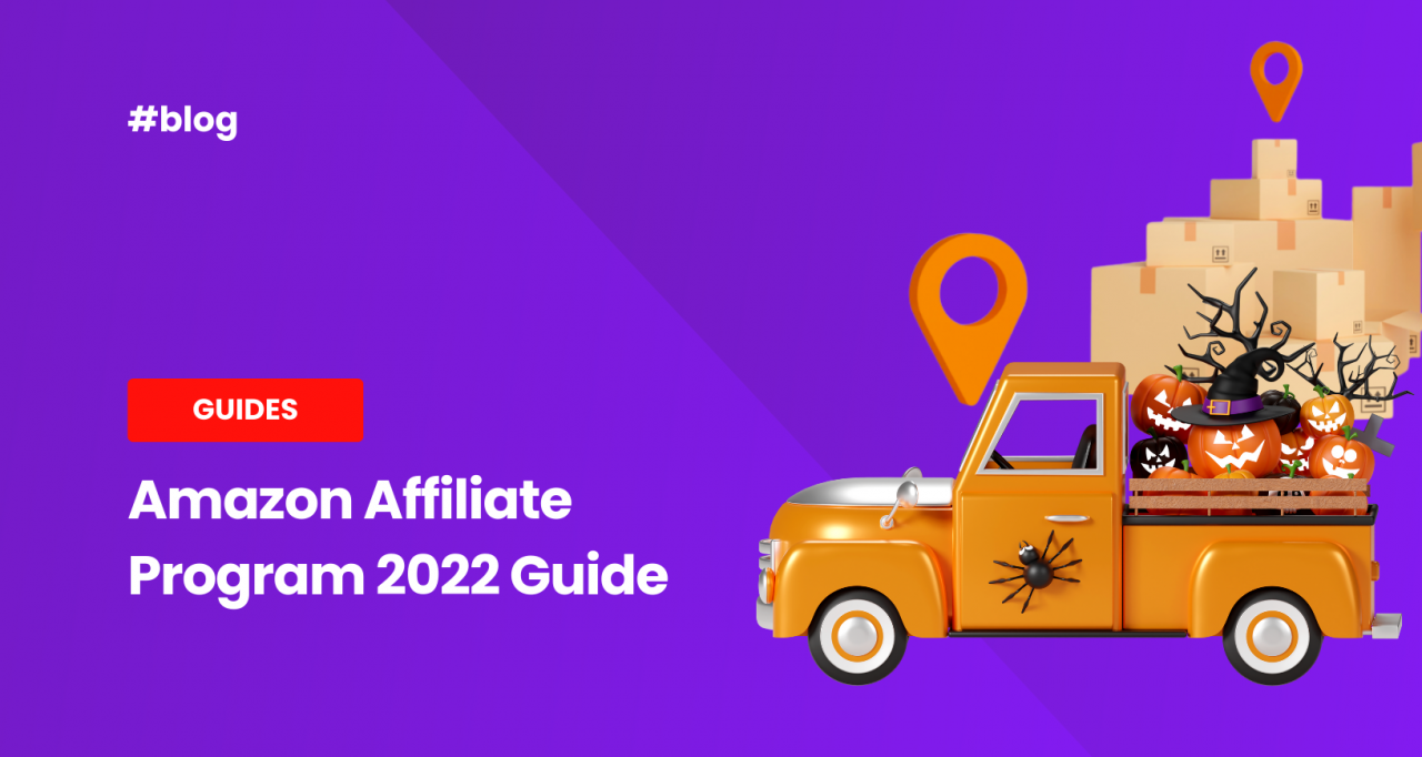 A Comprehensive Guide on Amazon Affiliate Program
